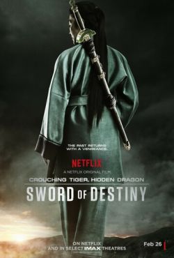 Фильм Крадущийся тигр, затаившийся дракон: Меч судьбы (2016) Фильм Крадущийся тигр, затаившийся дракон: Меч судьбы (2016)