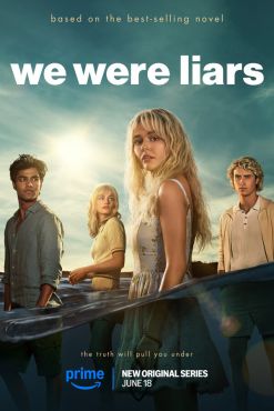 фильм Мы были лжецами (2025)